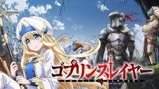 E1 - Goblin Slayer Sub Indo