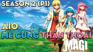 Tóm tắt "Mê cung thần thoại" | Season 2 (P1) | AL Anime