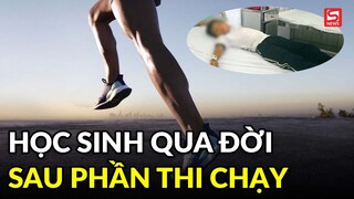 Một học sinh qua đời sau khi tham gia giải chạy 1000m