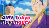 [AMV Tokyo Revengers] Tokyo 卍 Revengers_1