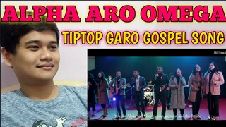 ALPHA ARO OMEGA - RIKA PROJECT | NORTHEAST INDIA | FILIPINO REACTION