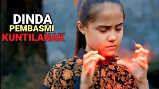 Dinda Pembasmi Kuntilanak !