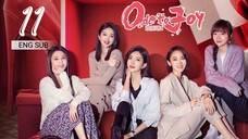 🇨🇳 Ode To Joy 4 (2023) | Episode 11 | Eng Sub | (欢乐颂4 第11集 )