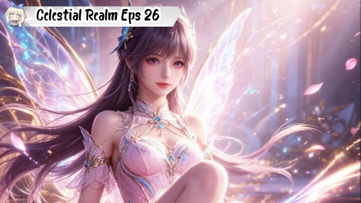 Dragon's Triumph in the Celestial Realm Episode 26