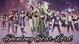 Shenlong Star Lord (Episode 2)
