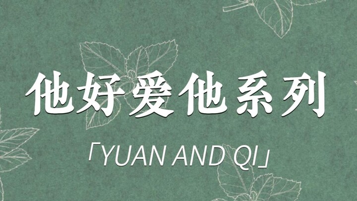 【Loạt video “Anh ấy yêu anh ấy lắm”】Bàn về việc Nguyên Tử sủng Ái Mã Gia Kỳ đến mức nào (từ góc nhìn