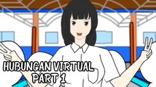 HUBUNGAN VIRTUAL PART 1