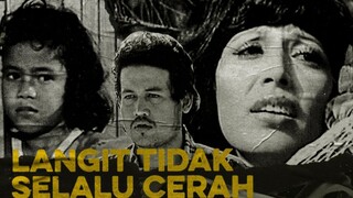 LANGIT TIDAK SELALU CERAH (1981)