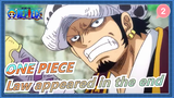 Law appeared in the end|ONE PIECE -EP901_2