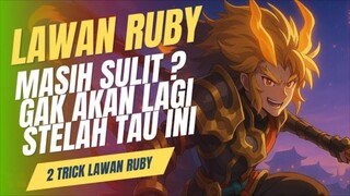 1 Trick Rahasia, Satunya Lagi Kunci Kalahin Ruby | Mobile Legends