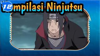 Kompilasi Semua Ninjutsu | AMV Naruto_U12