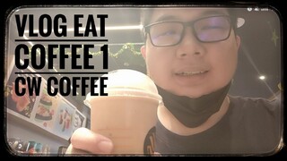 konten vlog eat coffee 1 - CW Coffee