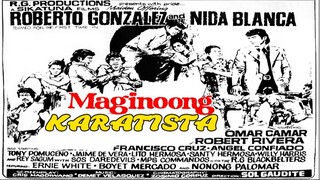 Maginoong Karatista 1972 Roberto Gonzalez Film