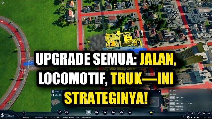 🔄 UPGRADE SEMUA: JALAN, LOKOMOTIF, TRUK—INI STRATEGINYA!