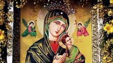 Happy Feast Day Our Lady of Perpetual Help