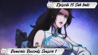 [ EPISODE 13 ] Demonic Records - 1080p Super Duper HD Sub Indo