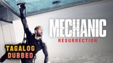 Mechanic: Resurrection 2016 Full Movie Tagalog
