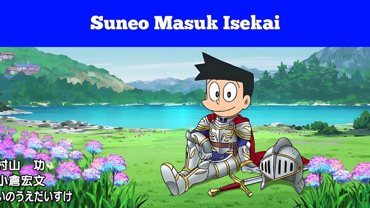 Anime Isekai Baru Tentang Suneo