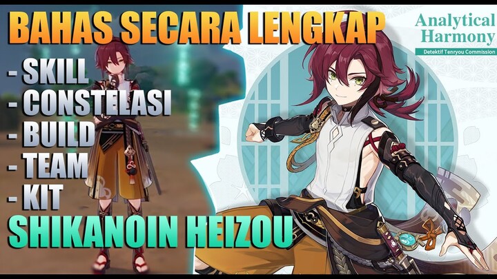 Full Guide Shikanoin Heizou - Genshin Impact Indonesia