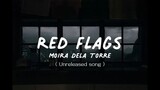 RED FLAGS | MOIRA DELA TORRE