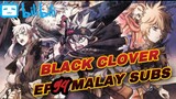 Black Clover (HD) Episode 94 || Malay Subtitles