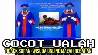 TYDACK SHOPAN, WISUDA ONLINE MALAH REBAHAN ❗| CHOCHOT UALAH 115