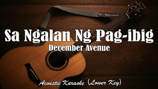 SA NAGALAN NG PAG IBIG ACOUSTIC KARAOKE LOWER KEY