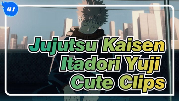 [Jujutsu Kaisen] Itadori Yuji Cute Clips Collection (Season1)_41