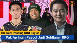 Goldlaner Pelapis RRQ, Pak Ap Ingin Pascol Main, Pertanda RRQ Skylar Rehat ?