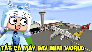 MEOWPEO THỬ THÁCH CHƠI TẤT CẢ CÁC MAP MÁY BAY BOEING TRONG MINI WORLD VÀ CÁI KẾT BẤT NGỜ