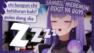 Ngantuk Berat. Pules Sampe Akhir Stream Gak Bangun Dong [Elaine Celestia/Re:Memories ]