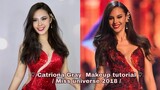♡ Catriona Gray  Makeup tutorial ♡/ Miss universe 2018 /