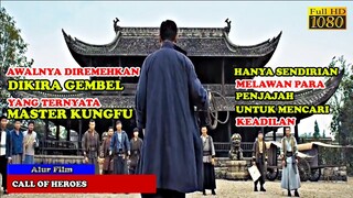 DIKIRA LEMAH KARENA GELANDANGAN YANG TERNYATA MASTER KUNGFU TAK TERKALAHKAN | Alur Cerita Film