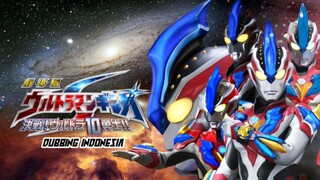 Ultraman Ginga S The Movie : Showdown 10 Ultra Warriors - bahasa indonesia