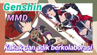 [Genshin, MMD] Kakak dan adik berkolaborasi