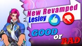 New Revamped Lesley is Good or Bad?? Let's find out  | Mobile Legends Bang Bang