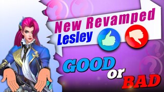 New Revamped Lesley is Good or Bad?? Let's find out  | Mobile Legends Bang Bang
