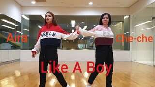 Aira & Che-che (Like A Boy by Ciara)