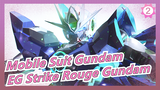 [Mobile Suit Gundam] Đánh giá mô hình EG MBF-02 Strike Rouge Gundam_A2