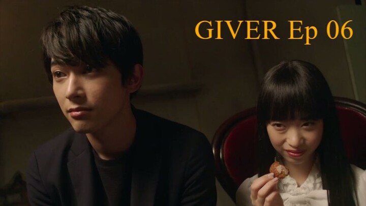 GIVER: Revenge's Giver EP06 (eng sub)