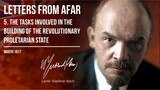 Lenin V.I. — Letters From Afar - 5. The Tasks Involved in the Building of the Re