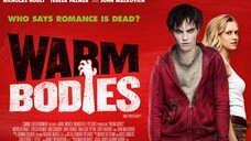 Warm Bodies (2013) ซอมบี้ที่รัก [พากย์ไทย]