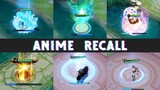 Anime Recall & Idle Animations | ML, AOV, KOG, Extraordinary Ones