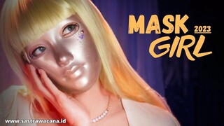 Sinopsis Film MASK GIRL, Sisi Gelap Gadis Insecure Dibalik Topengnya !!!