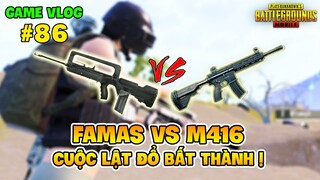 GVlog 86 | FAMAS vs M416 CUỘC LẬT ĐỔ BẤT THÀNH CỦA MỘT HUYỀN THOẠI ! NamArtGaming