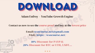 [WSOCOURSE.NET] Adam Enfroy – YouTube Growth Engine