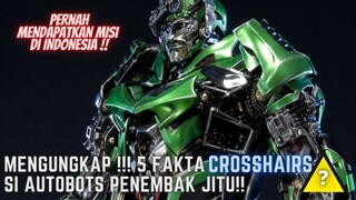 MENGUNGKAP!! 5 FAKTA TENTANG CROSSHAIRS SI AUTOBOTS PENEMBAK JITU!! #9