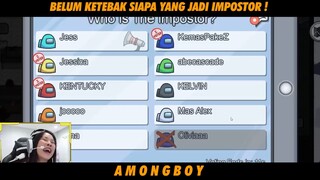 BELUM KETEBAK NIH SIAPA YANG JADI IMPOSTOR !