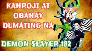 Ang pagdating nina Kanroji at Obanai- Demon slayer chapter 182 | kidd sensei tv