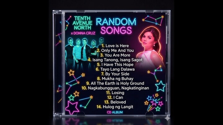 Tenth Avenue North x Donna Cruz | Random Songs | FULL AUDIO